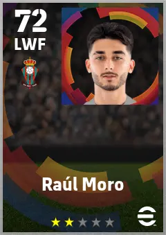 Raul Moro eFootball 2026 player card — 72 OVR LWF