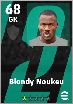 Blondy Noukeu eFootball 2026 player card — 68 OVR GK