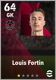 Louis Fortin eFootball 2026 player card — 64 OVR GK