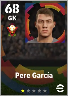 Pere Garcia eFootball 2026 player card — 68 OVR GK