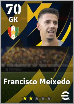 Francisco Meixedo eFootball 2026 player card, 70 OVR GK