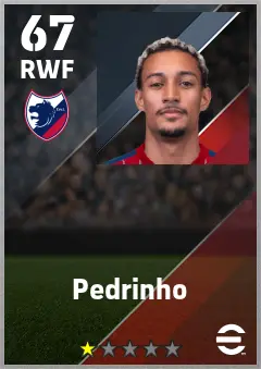 Pedrinho eFootball 2026 player card — 67 OVR RWF