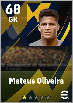 Mateus Oliveira eFootball 2026 player card — 68 OVR GK