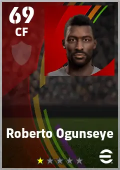 Roberto Ogunseye eFootball 2026 player card — 69 OVR CF