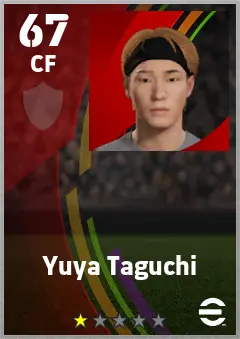Yuya Taguchi eFootball 2026 player card — 67 OVR CF