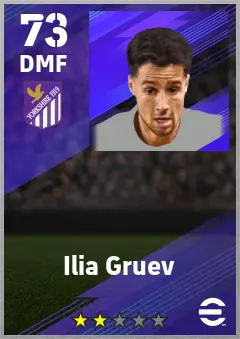 Ilia Gruev eFootball 2026 player card — 73 OVR DMF