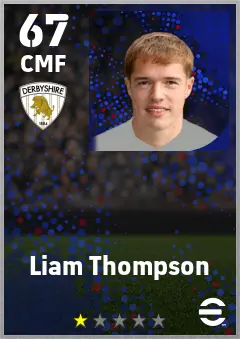 Liam Thompson eFootball 2026 player card — 67 OVR CMF