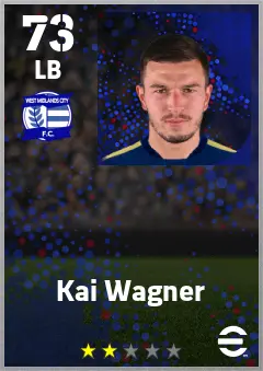 Kai Wagner eFootball 2026 player card — 73 OVR LB