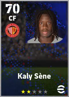 Kaly Sene eFootball 2026 player card — 70 OVR CF