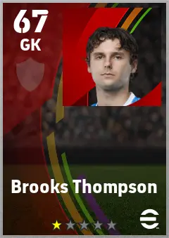 Brooks Thompson eFootball 2026 player card — 67 OVR GK
