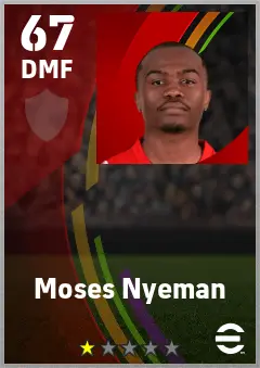 Moses Nyeman eFootball 2026 player card — 67 OVR DMF