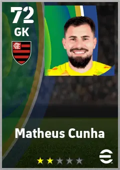 Matheus Cunha eFootball 2026 player card — 72 OVR GK