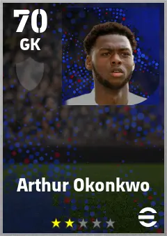 Arthur Okonkwo eFootball 2026 player card — 70 OVR GK