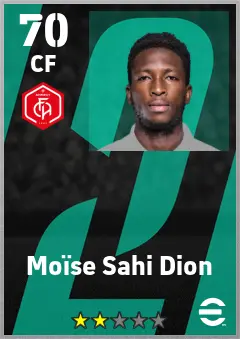 Moise Sahi Dion eFootball 2026 player card — 70 OVR CF