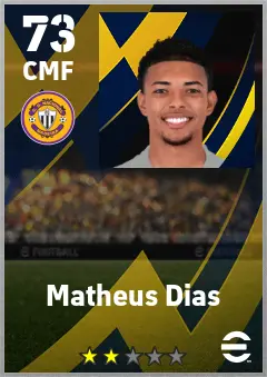 Matheus Dias eFootball 2026 player card — 73 OVR CMF