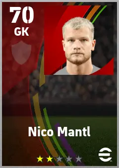 Nico Mantl eFootball 2026 player card — 70 OVR GK