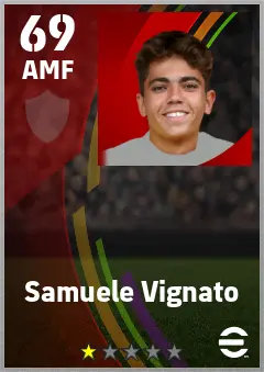 Samuele Vignato eFootball 2026 player card — 69 OVR AMF