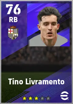 Tino Livramento eFootball 2026 player card — 76 OVR RB