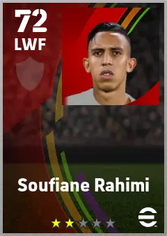 Soufiane Rahimi eFootball 2026 player card — 72 OVR LWF