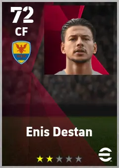 Enis Destan eFootball 2026 player card — 72 OVR CF