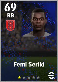 Femi Seriki eFootball 2026 player card — 69 OVR RB