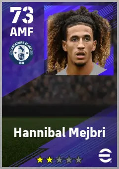 Hannibal Mejbri eFootball 2026 player card — 73 OVR AMF