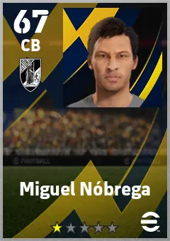 Miguel Nobrega eFootball 2026 player card — 67 OVR CB