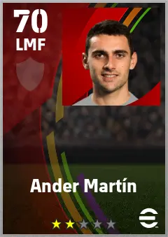 Ander Martin eFootball 2026 player card — 70 OVR LMF