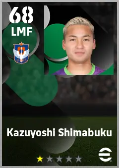 Kazuyoshi Shimabuku eFootball 2026 player card — 68 OVR LMF