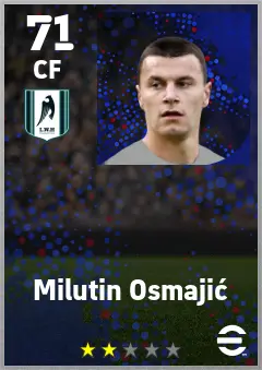 Milutin Osmajic eFootball 2026 player card — 71 OVR CF