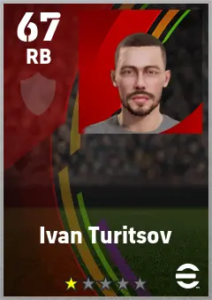 Ivan Turitsov eFootball 2026 player card — 67 OVR RB