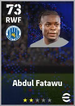 Abdul Fatawu eFootball 2026 player card — 73 OVR RWF