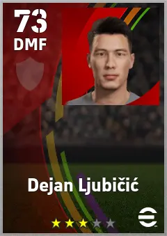 Dejan Ljubicic eFootball 2026 player card — 73 OVR DMF