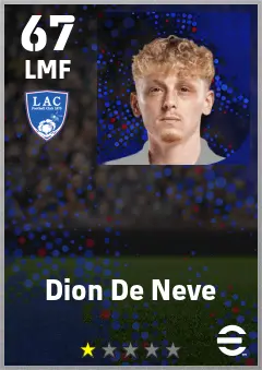 Dion De Neve eFootball 2026 player card — 67 OVR LMF
