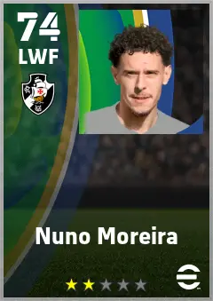 Nuno Moreira eFootball 2026 player card — 74 OVR LWF