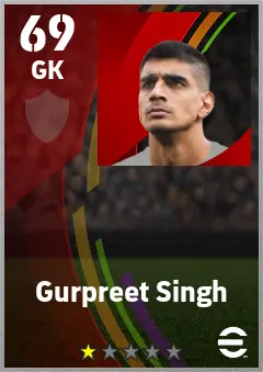 Gurpreet Singh eFootball 2026 player card — 69 OVR GK