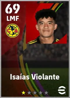 Isaias Violante eFootball 2026 player card — 69 OVR LMF