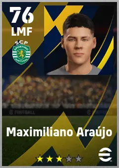 Maximiliano Araujo eFootball 2026 player card — 76 OVR LMF