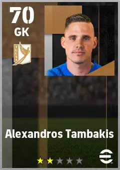 Alexandros Tambakis eFootball 2026 player card — 70 OVR GK