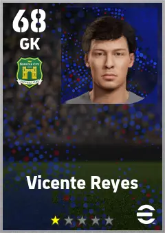 Vicente Reyes eFootball 2026 player card — 68 OVR GK