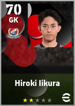 Hiroki Iikura eFootball 2026 player card — 70 OVR GK