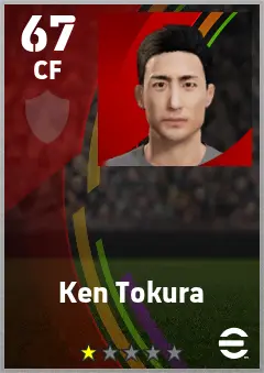 Ken Tokura eFootball 2026 player card — 67 OVR CF