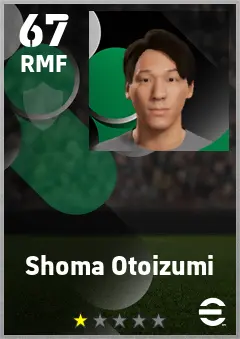 Shoma Otoizumi eFootball 2026 player card — 67 OVR RMF