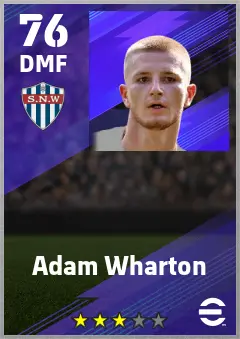 Adam Wharton eFootball 2026 player card — 76 OVR DMF