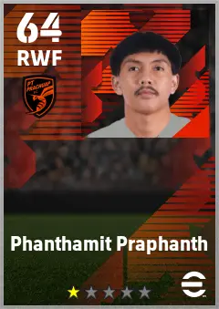 Phanthamit Praphanth eFootball 2026 player card — 64 OVR RWF