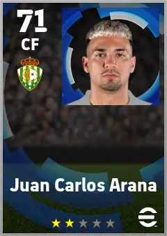 Juan Carlos Arana eFootball 2026 player card — 71 OVR CF
