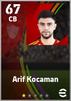 Arif Kocaman eFootball 2026 player card — 67 OVR CB