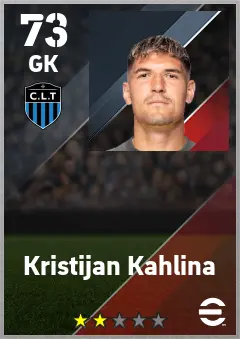 Kristijan Kahlina eFootball 2026 player card — 73 OVR GK