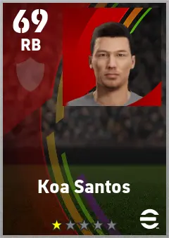 Koa Santos eFootball 2026 player card — 69 OVR RB