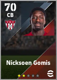 Nicksoen Gomis eFootball 2026 player card — 70 OVR CB
